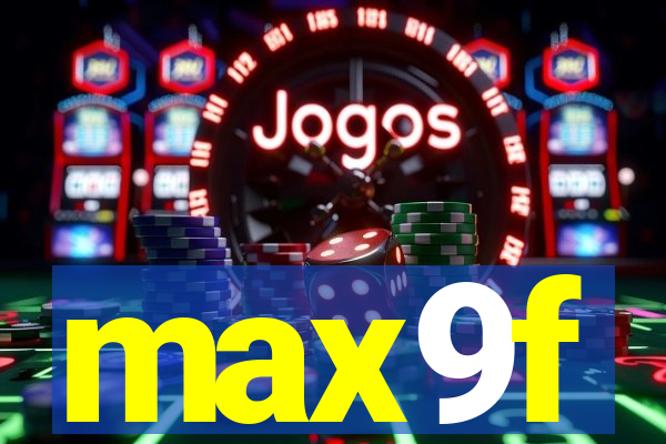 max9f