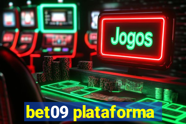 bet09 plataforma