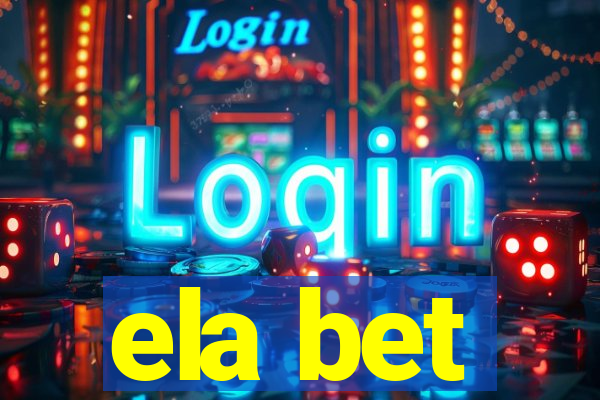 ela bet