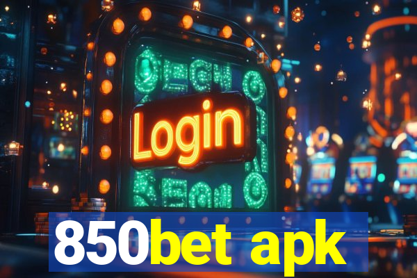 850bet apk