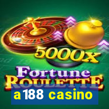 a188 casino