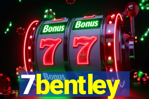 7bentley
