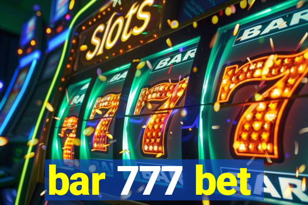 bar 777 bet