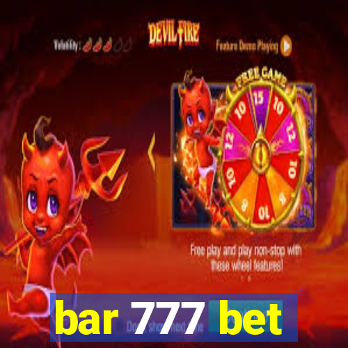 bar 777 bet