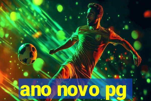 ano novo pg