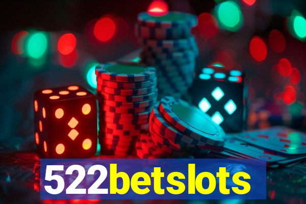 522betslots