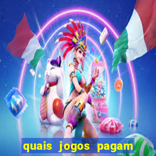 quais jogos pagam de verdade