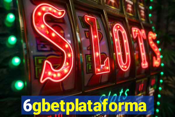 6gbetplataforma