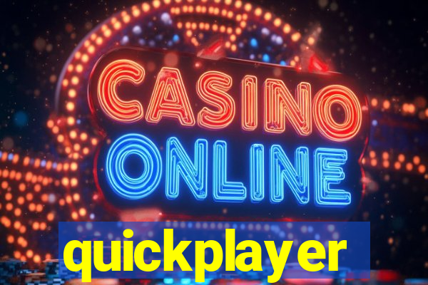 quickplayer