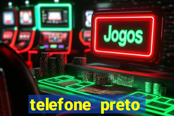 telefone preto torrent magnet