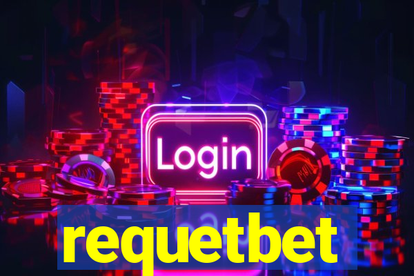 requetbet