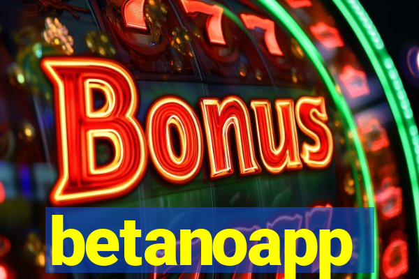 betanoapp
