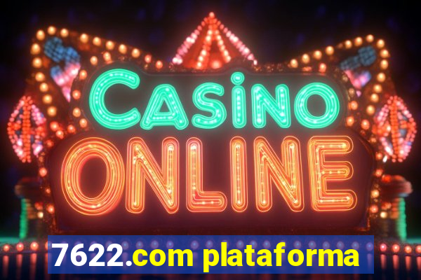 7622.com plataforma