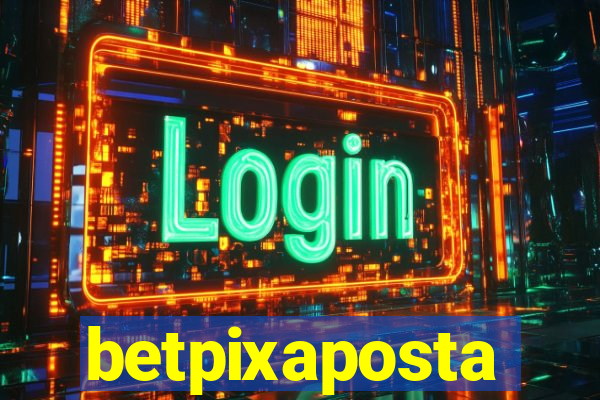 betpixaposta