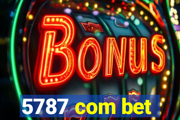 5787 com bet