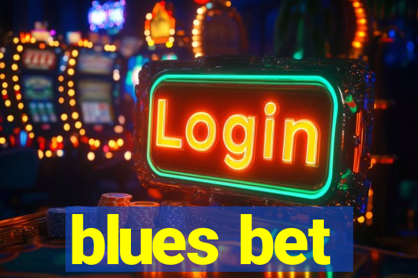 blues bet