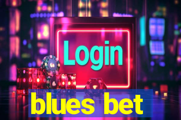 blues bet