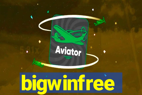 bigwinfree
