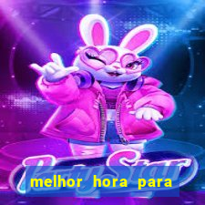 melhor hora para jogar fortune touro