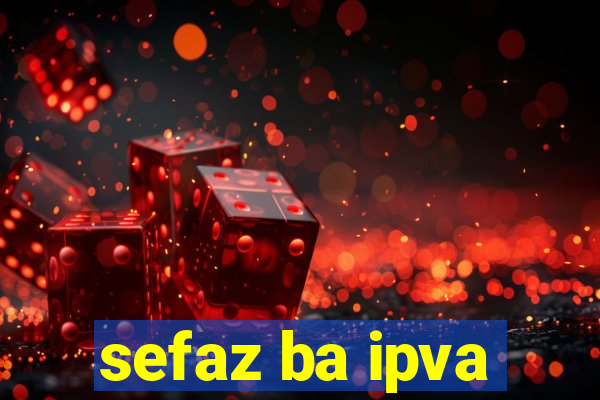 sefaz ba ipva