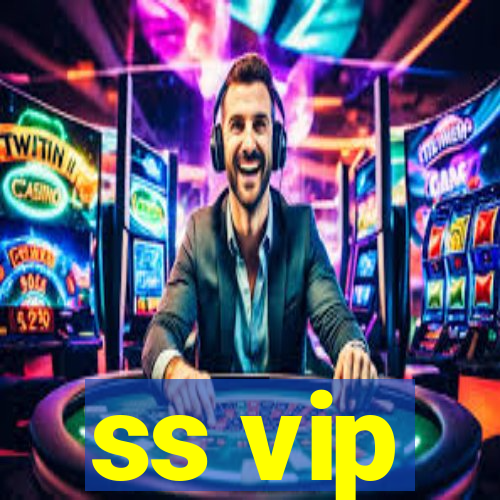 ss vip