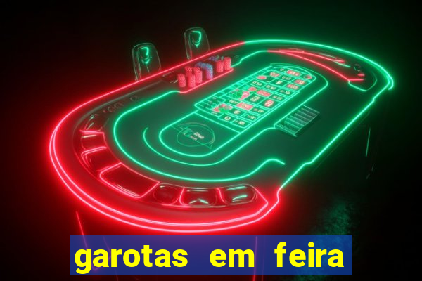 garotas em feira de santana