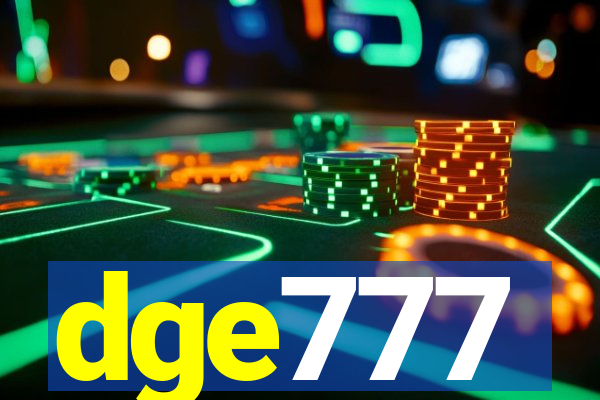 dge777