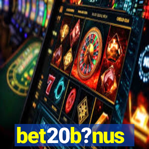 bet20b?nus