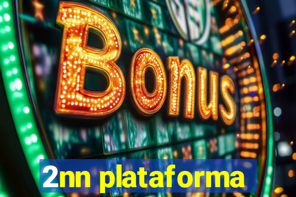 2nn plataforma
