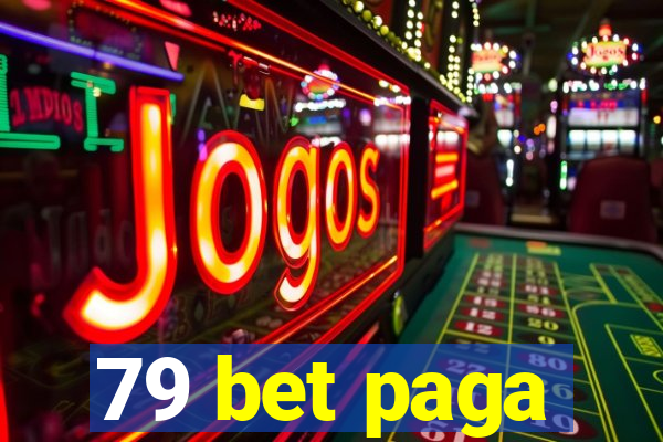 79 bet paga
