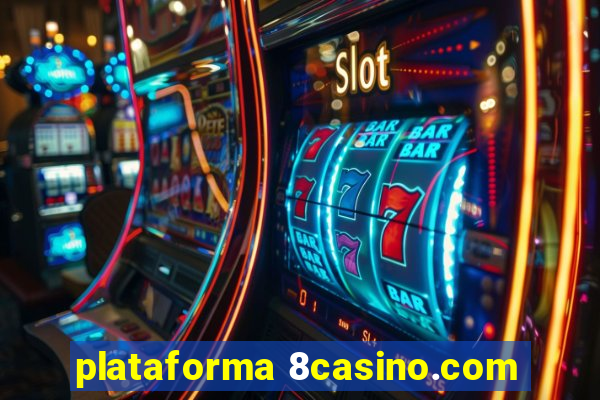 plataforma 8casino.com