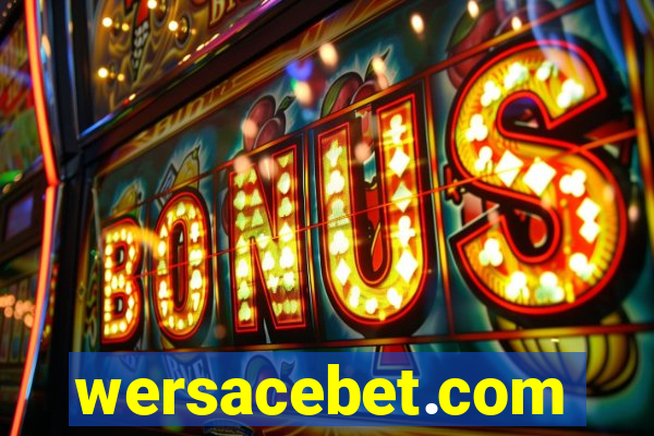 wersacebet.com
