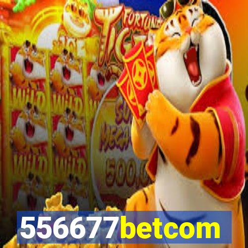 556677betcom