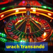 urach transando