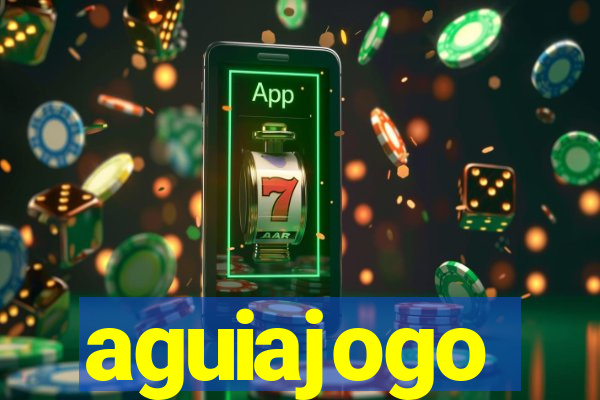 aguiajogo