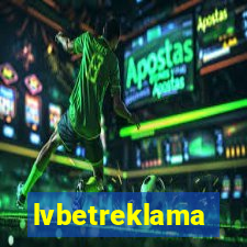 lvbetreklama