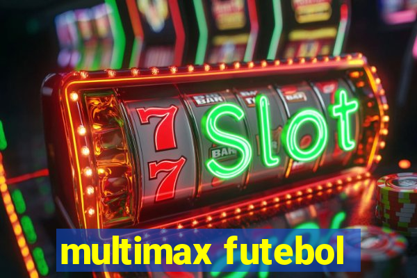 multimax futebol
