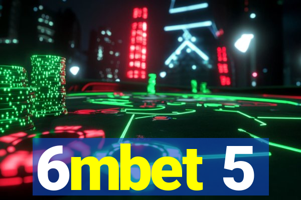 6mbet 5