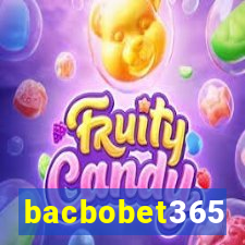 bacbobet365