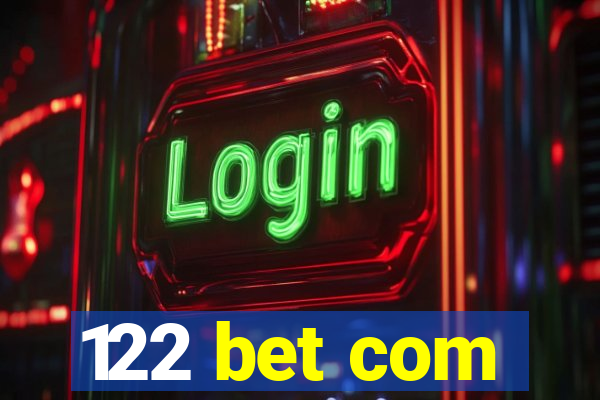 122 bet com