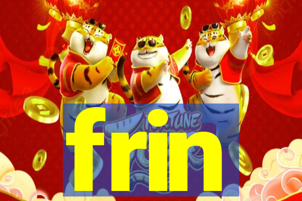 frin