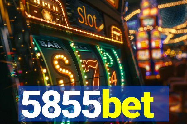 5855bet