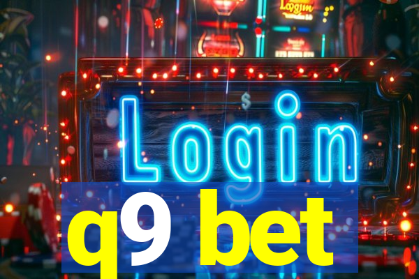 q9 bet