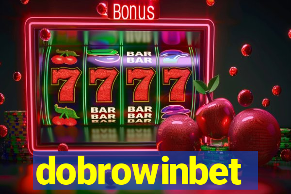 dobrowinbet