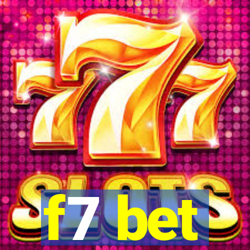 f7 bet