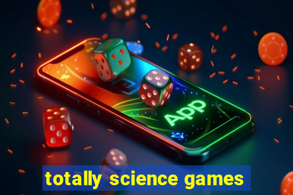 totally science games