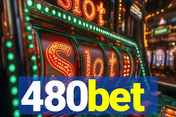 480bet