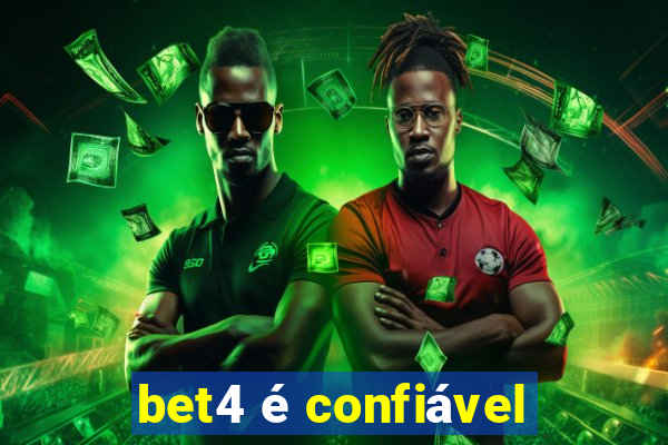 bet4 é confiável