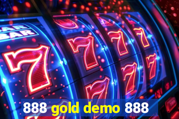 888 gold demo 888