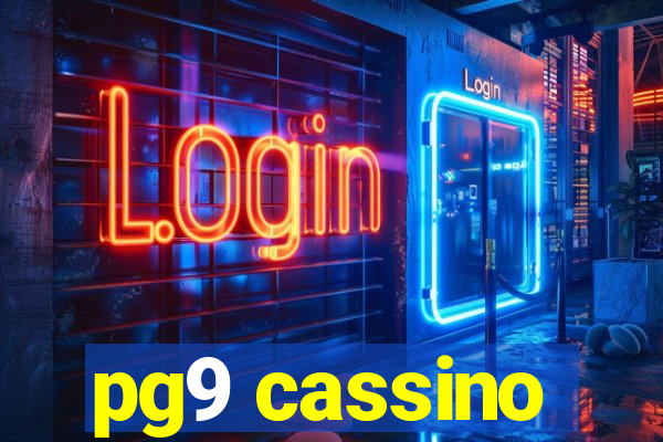 pg9 cassino